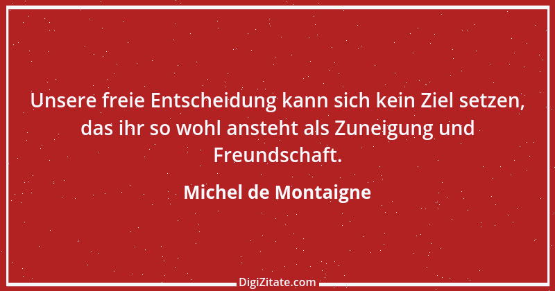 Zitat von Michel de Montaigne 101