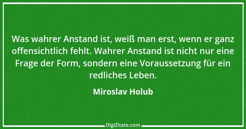 Zitat von Miroslav Holub 2