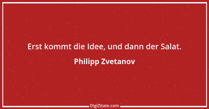 Zitat von Philipp Zvetanov 49