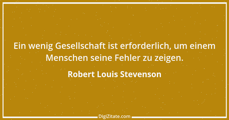 Zitat von Robert Louis Stevenson 35