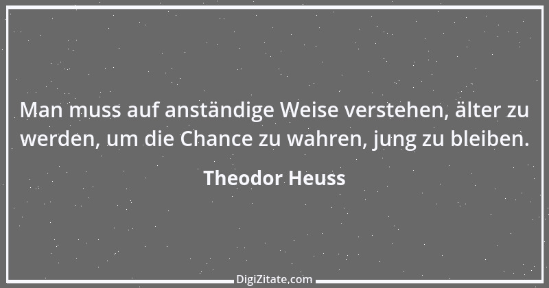 Zitat von Theodor Heuss 15