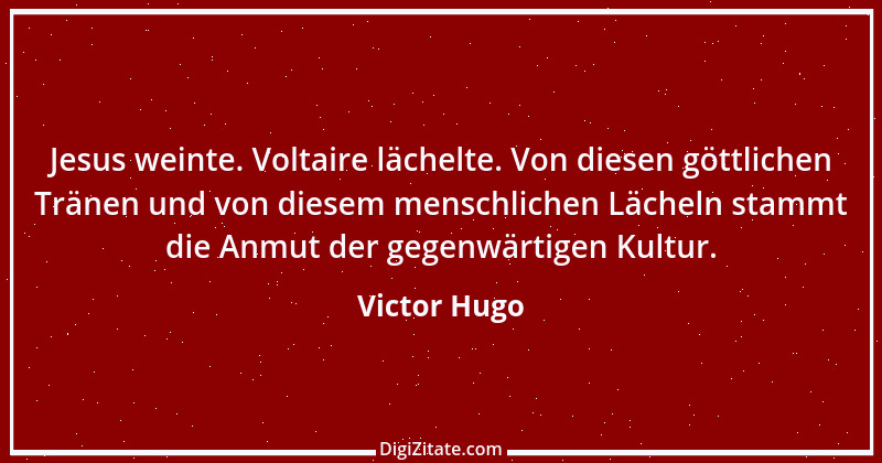 Zitat von Victor Hugo 99