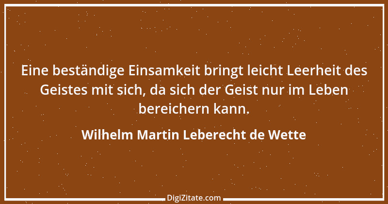 Zitat von Wilhelm Martin Leberecht de Wette 5