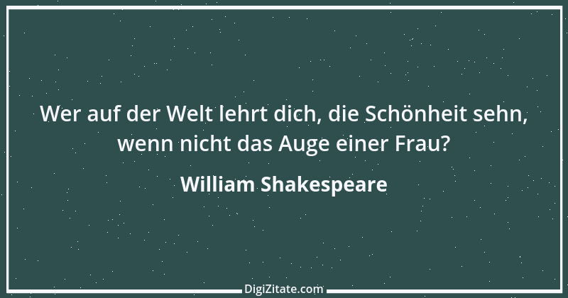 Zitat von William Shakespeare 999