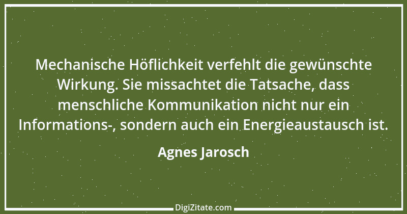 Zitat von Agnes Jarosch 10