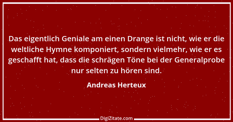 Zitat von Andreas Herteux 10