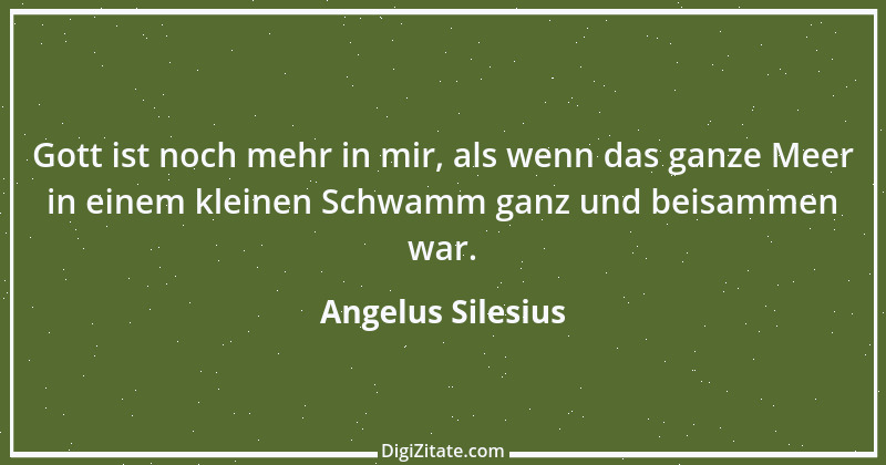 Zitat von Angelus Silesius 15