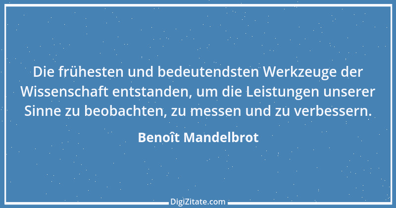 Zitat von Benoît Mandelbrot 3