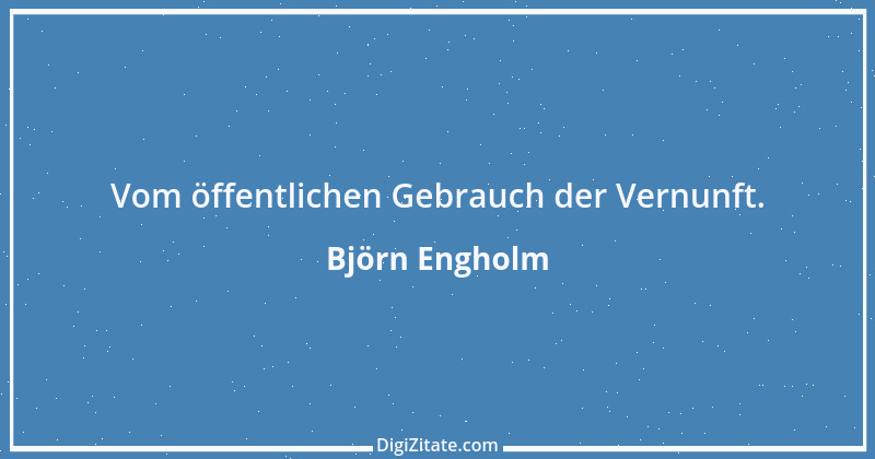 Zitat von Björn Engholm 16