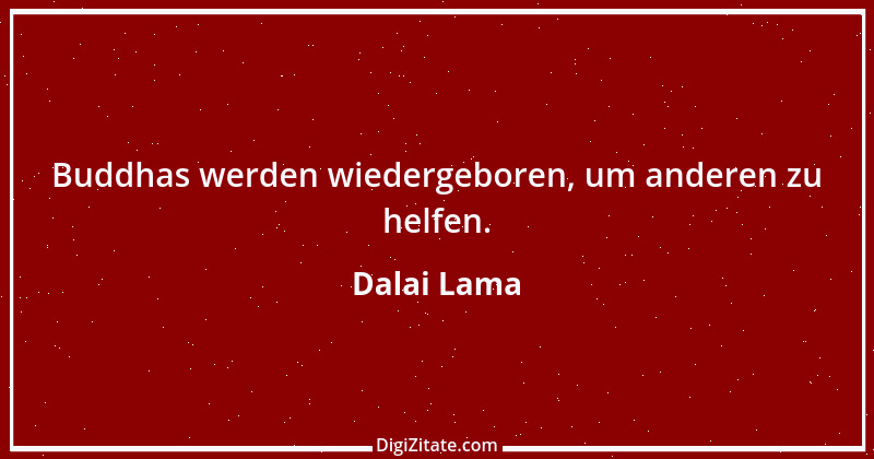 Zitat von Dalai Lama 413