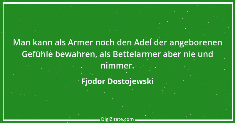 Zitat von Fjodor Dostojewski 203