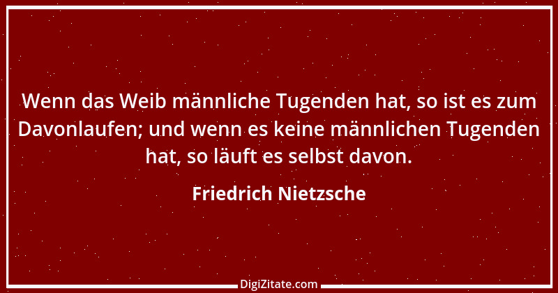 Zitat von Friedrich Nietzsche 351