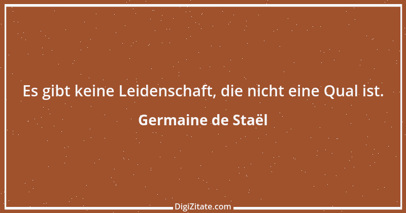 Zitat von Germaine de Staël 45