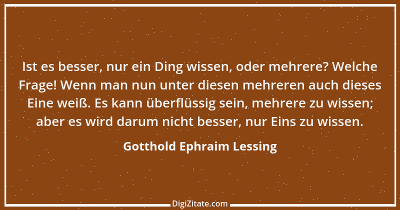 Zitat von Gotthold Ephraim Lessing 336