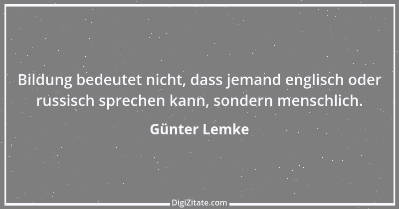 Zitat von Günter Lemke 1