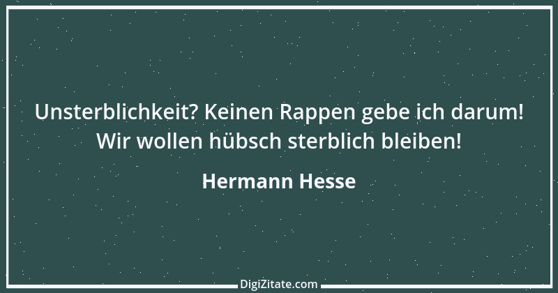 Zitat von Hermann Hesse 102