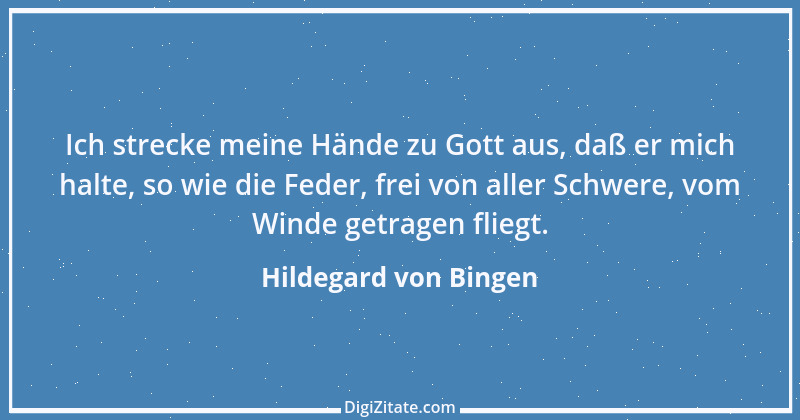 Zitat von Hildegard von Bingen 50