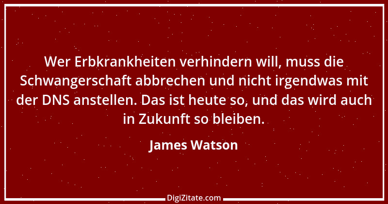 Zitat von James Watson 2