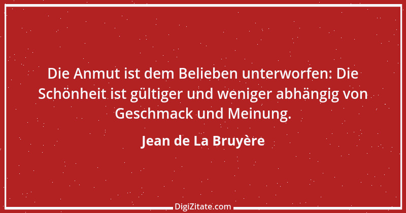 Zitat von Jean de La Bruyère 167