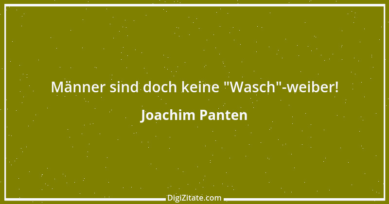 Zitat von Joachim Panten 241