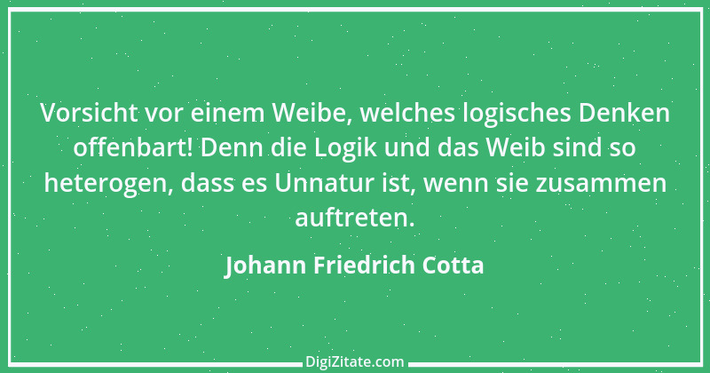 Zitat von Johann Friedrich Cotta 1