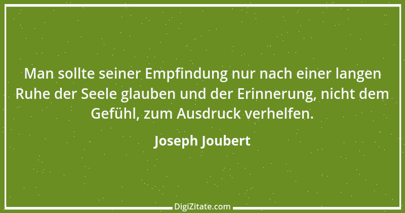 Zitat von Joseph Joubert 94