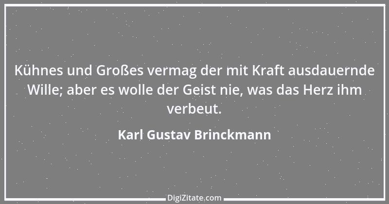 Zitat von Karl Gustav Brinckmann 13