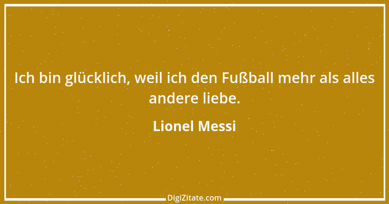 Zitat von Lionel Messi 1