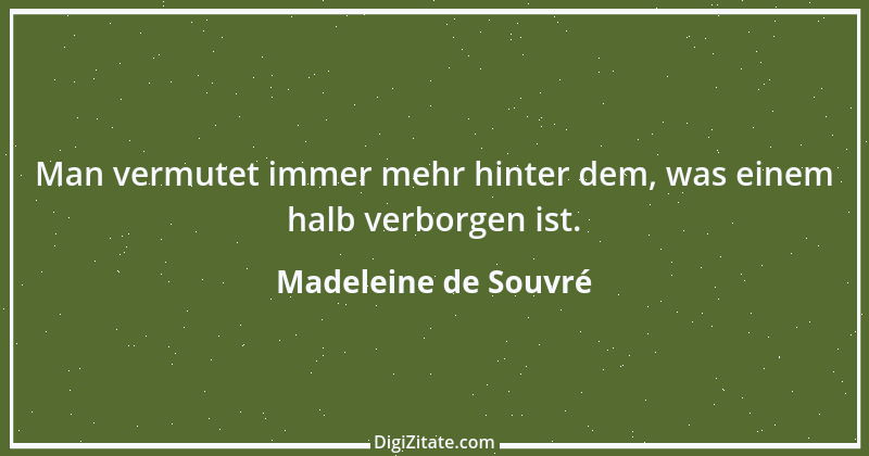 Zitat von Madeleine de Souvré 12