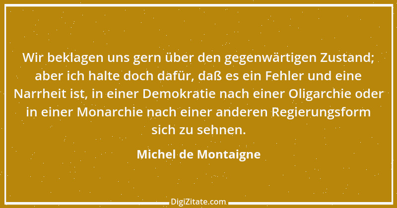 Zitat von Michel de Montaigne 102