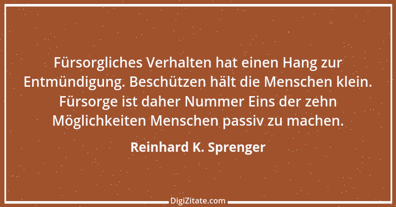 Zitat von Reinhard K. Sprenger 20