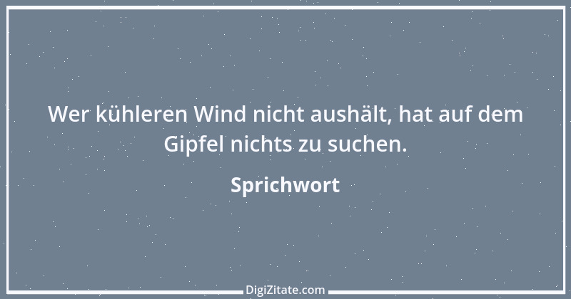 Zitat von Sprichwort 13406