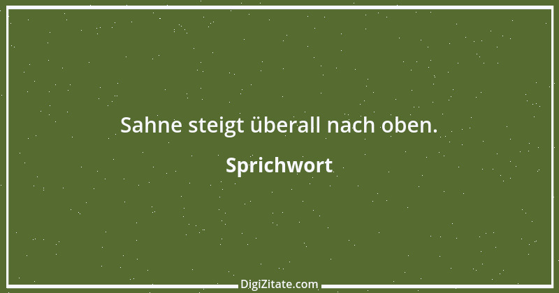 Zitat von Sprichwort 2406