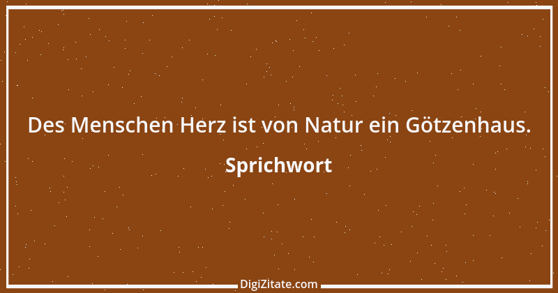 Zitat von Sprichwort 6406