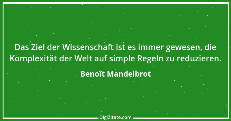 Zitat von Benoît Mandelbrot 4