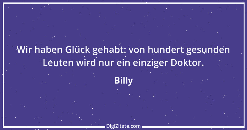 Zitat von Billy 494