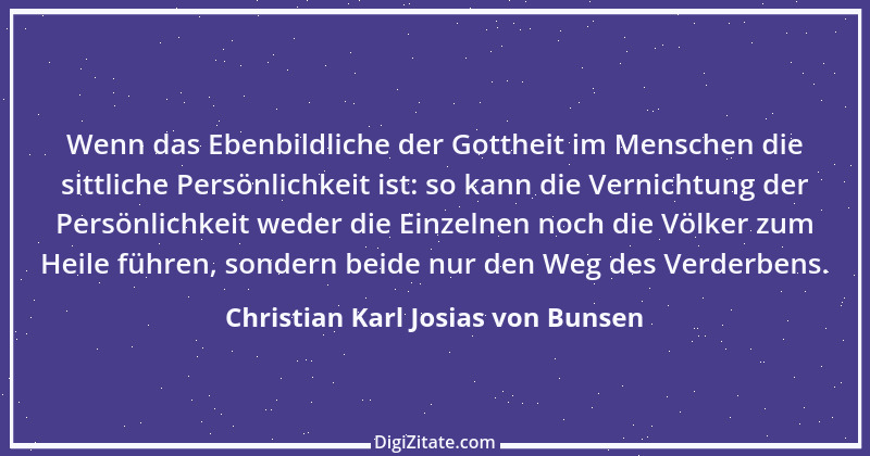 Zitat von Christian Karl Josias von Bunsen 8