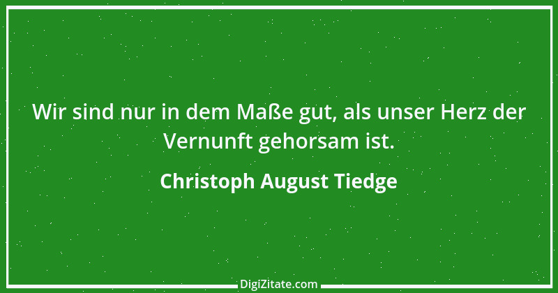 Zitat von Christoph August Tiedge 39