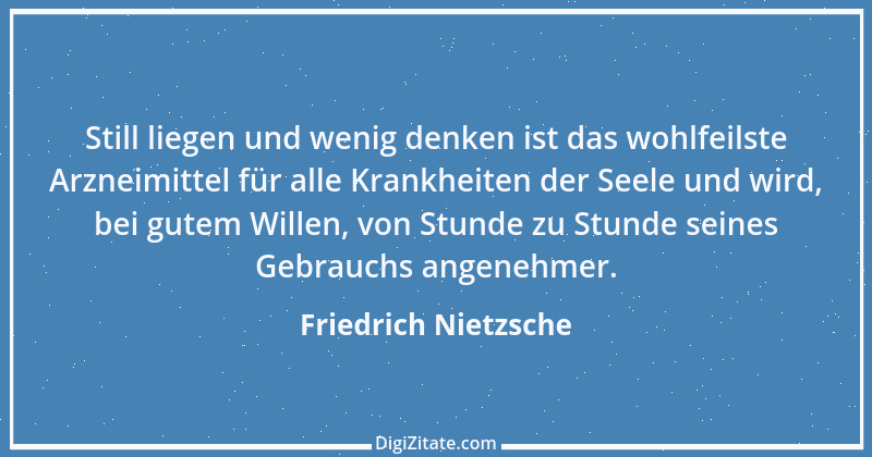 Zitat von Friedrich Nietzsche 352