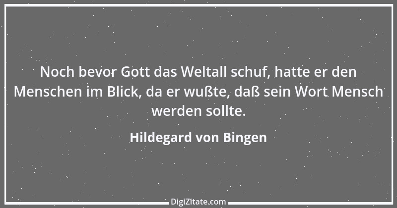 Zitat von Hildegard von Bingen 51