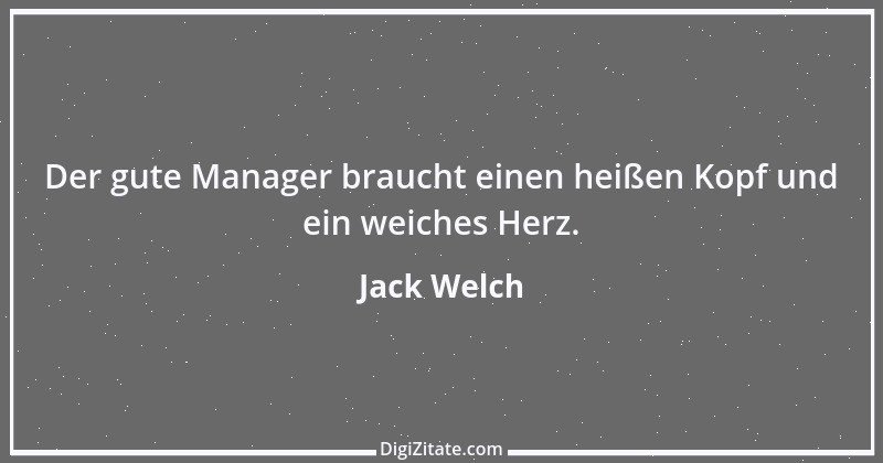 Zitat von Jack Welch 11