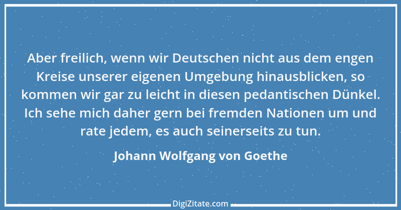 Zitat von Johann Wolfgang von Goethe 1415