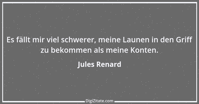 Zitat von Jules Renard 95