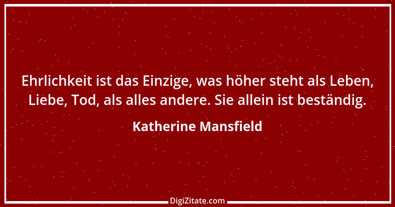 Zitat von Katherine Mansfield 19