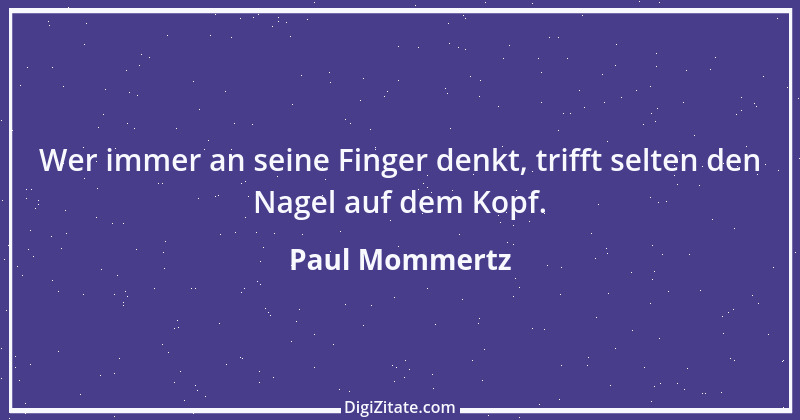 Zitat von Paul Mommertz 137