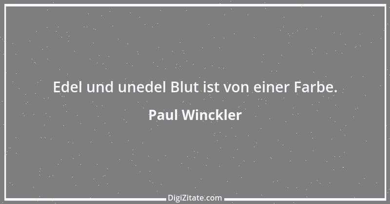 Zitat von Paul Winckler 42