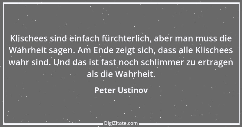 Zitat von Peter Ustinov 102