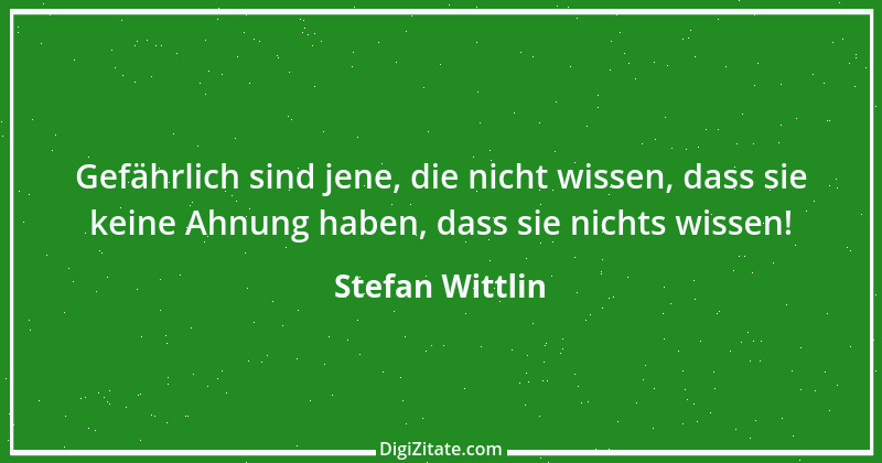 Zitat von Stefan Wittlin 124