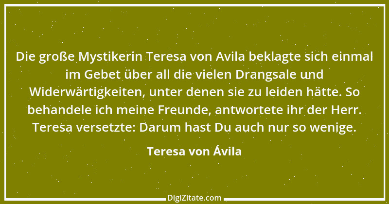 Zitat von Teresa von Ávila 35