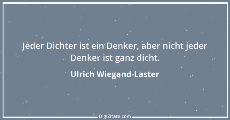 Zitat von Ulrich Wiegand-Laster 26